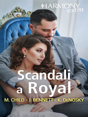 cover image of Scandali a Royal